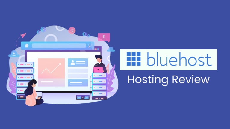 Bluehost Hosting Review: Is it Good for WordPress?