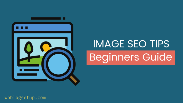8 Image SEO Tips You Need To Know as a Blogger