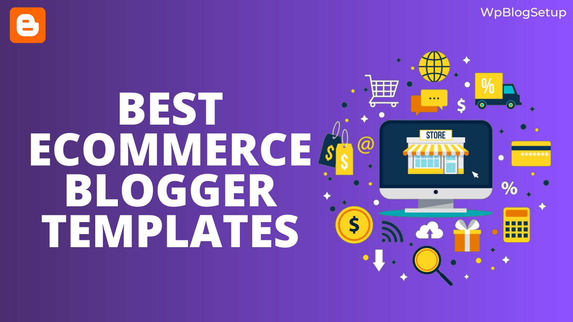 5 Best E-Commerce Blogger Templates For Online Store | WPBlogSetup