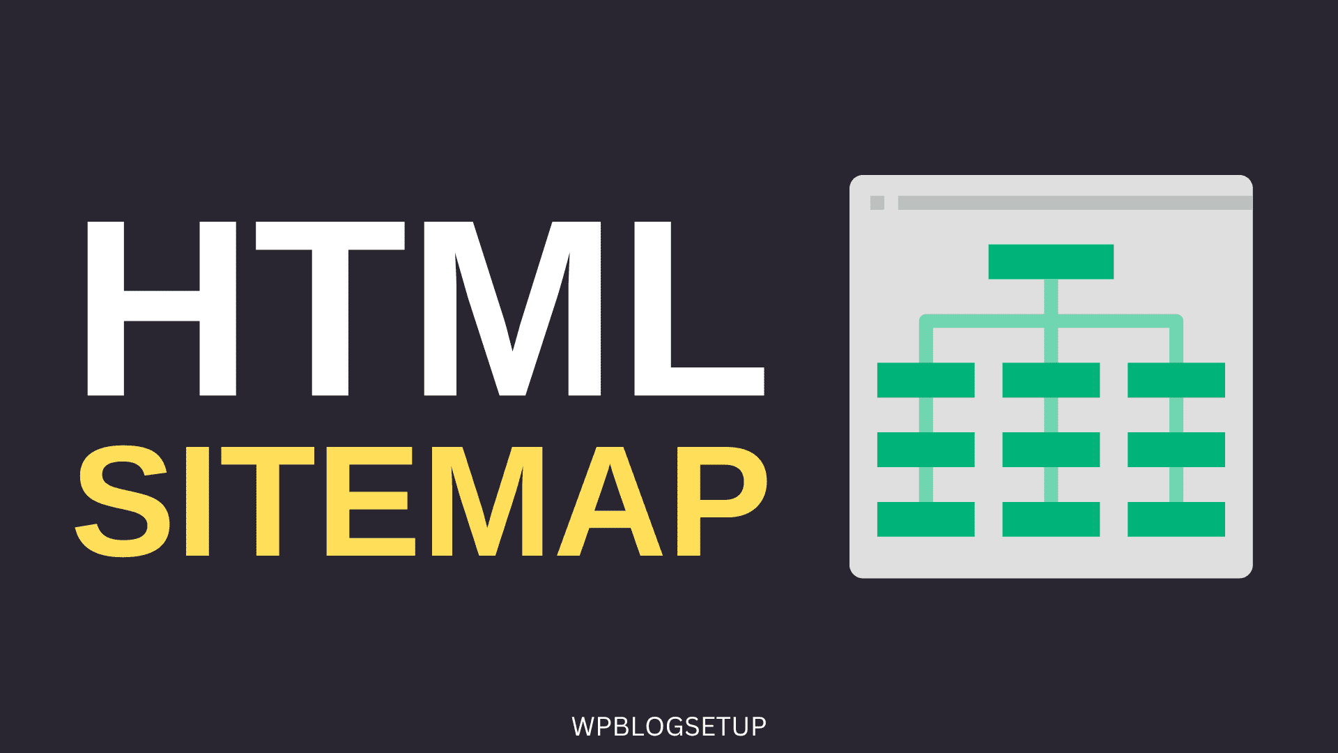 HTML SITEMAP IN BLOGGER