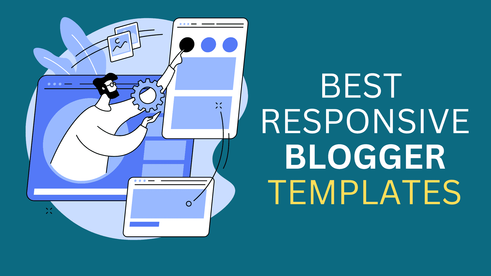 Best Responsive Blogger Templates