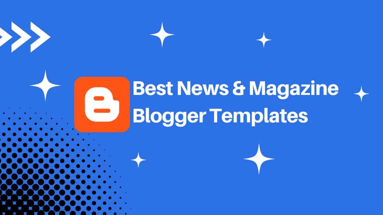 15 Best News Magazine Blogger Templates