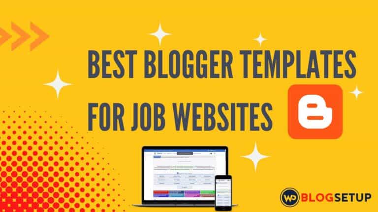 5 Best Free Blogger Templates For Job Websites