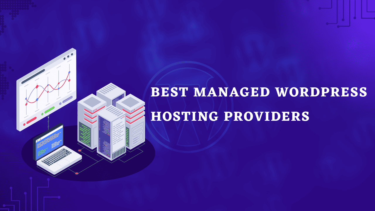 tthe best Wordpress hosting providers